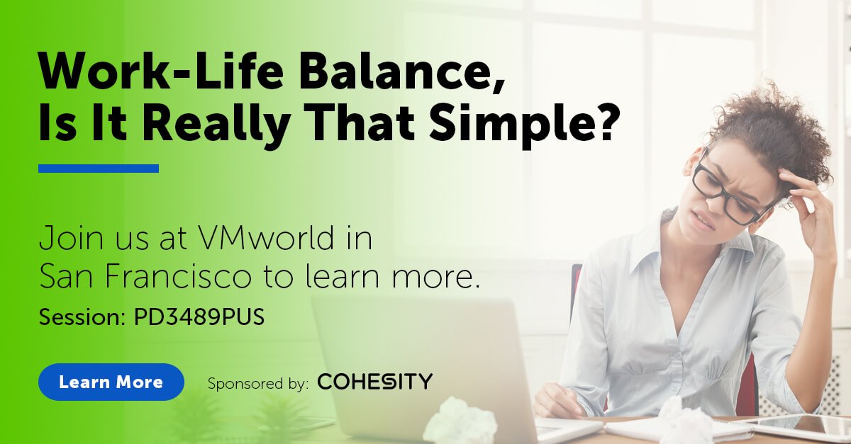 Cohesity's tweet photo. Now's your chance to weigh-in on the topic before the LIVE panel discussion at #VMworld! Take the survey to share your input on "IT Burnout": https://t.co/mfzL2ApNo8 https://t.co/Zv7q8hCiSn