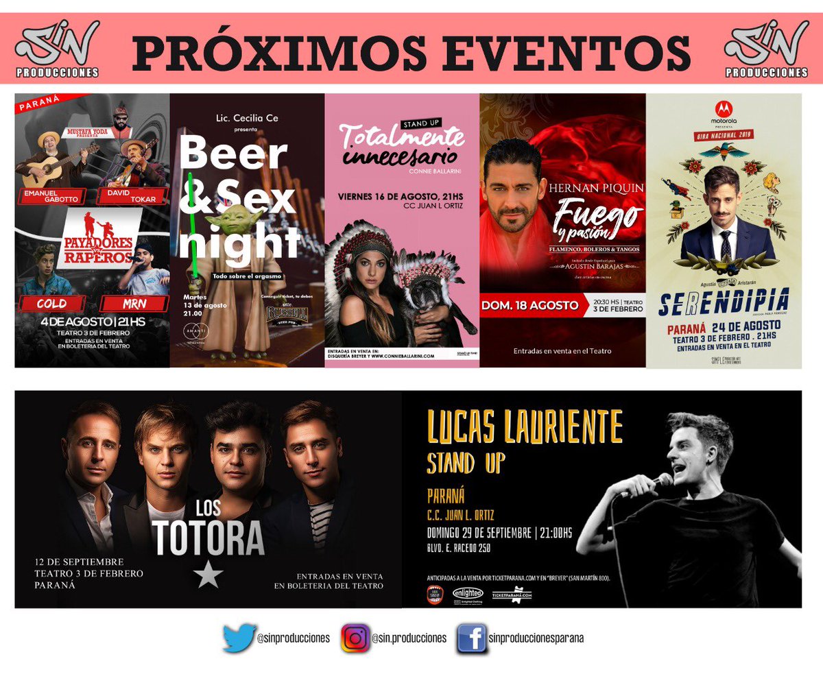 Próximos Eventos en Paraná 
4/8 Payadores vs Raperos
13/8 Beer &amp; Sex Night
16/8 <a href="/connieballarini/">Connie Ballarini</a> 
18/8 <a href="/HernanPiquin/">Hernan Javier Piquin</a> 
24/8 <a href="/soyradagast/">soyradagast</a> 
12/9 <a href="/Los_Totora/">Los Totora</a> 
29/9 <a href="/lucaslauriente/">Lucas Lauriente</a>