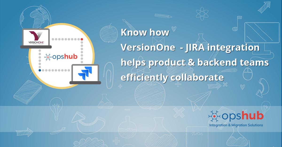 opshub's tweet image. Know how VersionOne integration with Jira helps product and backend teams efficiently collaborate. Read more: ow.ly/VB4750v7PFf
#jira #versionone #integration #opshub