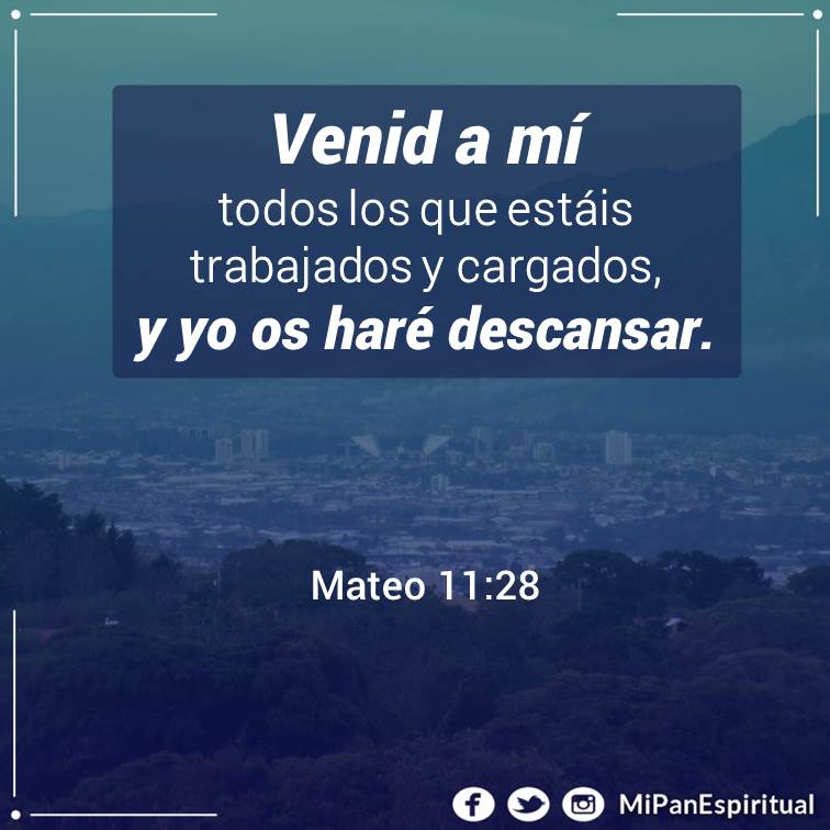 Lista 101+ Imagen De Fondo Venid A Mí Todos Los Que Estáis Cansados Y