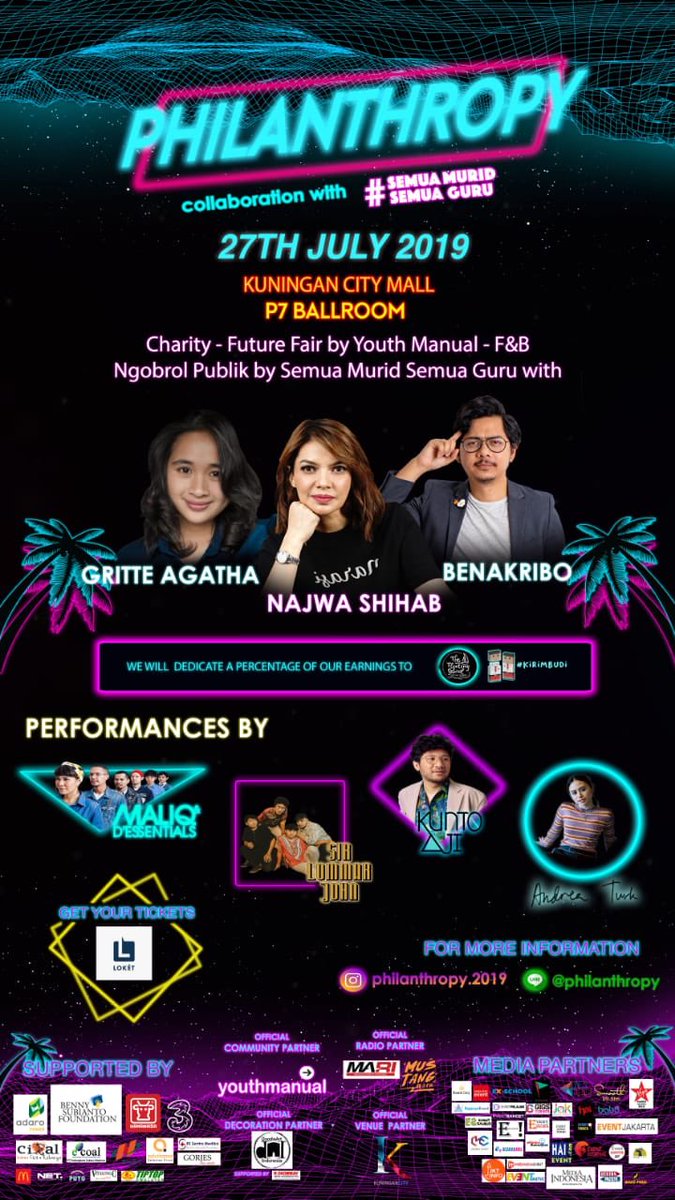 📝🎶PHILANTHROPY 2019 🎶📝

"A CHARITY FESTIVAL to raise awareness for education 📖!"
SAVE THE DATE!
📆 Saturday, 27th July 2019
🏙️ Kuningan City Mall - P7 Ballroom
🎟️ TICKETS 🎟️
Presale 1: 50k (SOLD OUT)
Presale 2: 75k 
Early Entry: 55k
IG: <a href="/philanthropy/">The Chronicle of Philanthropy</a>.2019
LINE: <a href="/philanthropy/">The Chronicle of Philanthropy</a>