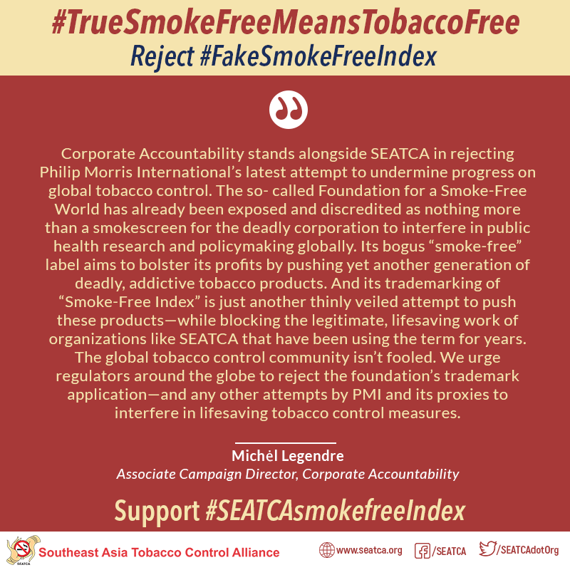SEATCAdotOrg's tweet photo. Corporate Accountability (@StopCorpAbuse) stands with SEATCA! Full statement: https://t.co/JB67N1FcjO

#SEATCAsmokefreeIndex
#FakeSmokeFreeIndex
#DontBeFooled 
#PMIsmokefreeScam 
#RejectSmokeFreeFdn https://t.co/jmBo0Jl31l