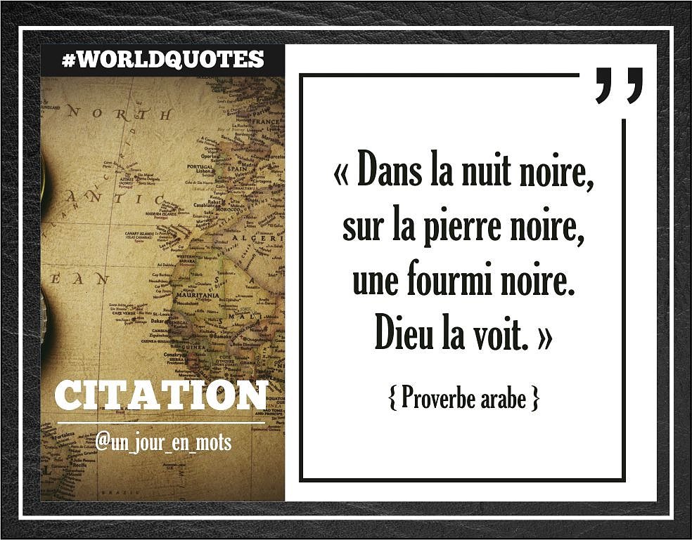 Alami Loine En Twitter Dans La Nuit Noire Sur La Pierre Noire Une Fourmi Noire Dieu La Voit Proverbe Arabe Citation Quotes Quote Quoteoftheday Proverbe Dieu T Co Rfizne1zhv Twitter