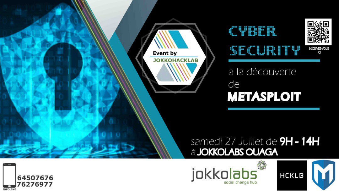 JklOuaga's tweet photo. #Jokkohacklab présente son #workshop sur la sécurité informatique ce samedi 27 juillet 2019 à 9h dans nos locaux à @JklOuaga.
Thème : à la découverte de @metasploit .

Inscrivez-vous sur: https://t.co/woRQu751AW

#Lwili @GDNBurkina @GdgOuaga https://t.co/p1gez9r633 https://t.co/Gysz7DOmu1