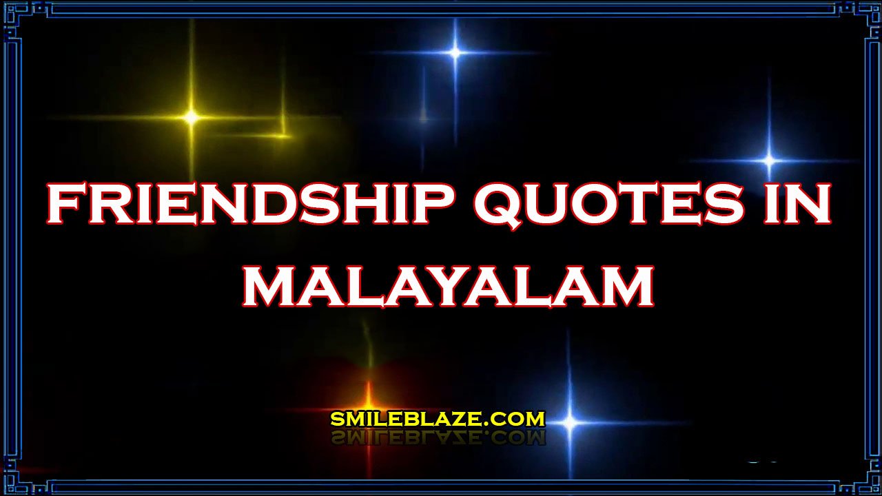 heart touching friendship quotes in malayalam