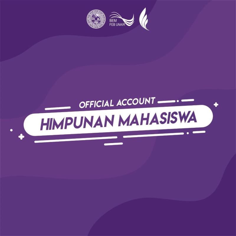 BEMFEBUNAIR's tweet photo. [INFO OFFICIAL ACCOUNT HIMPUNAN MAHASISWA FEB UNAIR]

More info: https://t.co/M8cZxQpWRV

#KabinetHARMONI #BEMFEBUNAIR2019 
#FEBSatu 
#AirlanggaJaya https://t.co/eagyVT5DMB