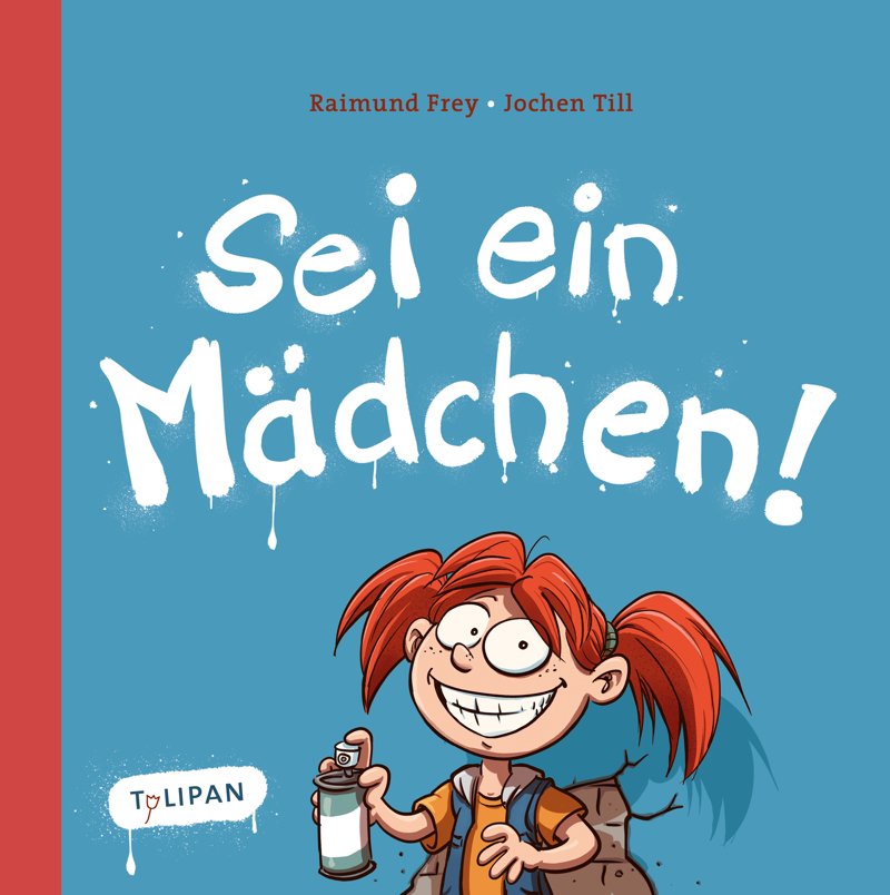 Sei ein Mädchen! Mädchen können nicht klettern? Mädchen sind  immer wohlerzogen? Mädchen können kein Mathe und verstehen nichts von  Technik? Quatsch! Mädchen können ALLES! Also: Sei ein Mädchen und glaub  an dich! Zeig, was du kannst, tanz aus der Reihe.