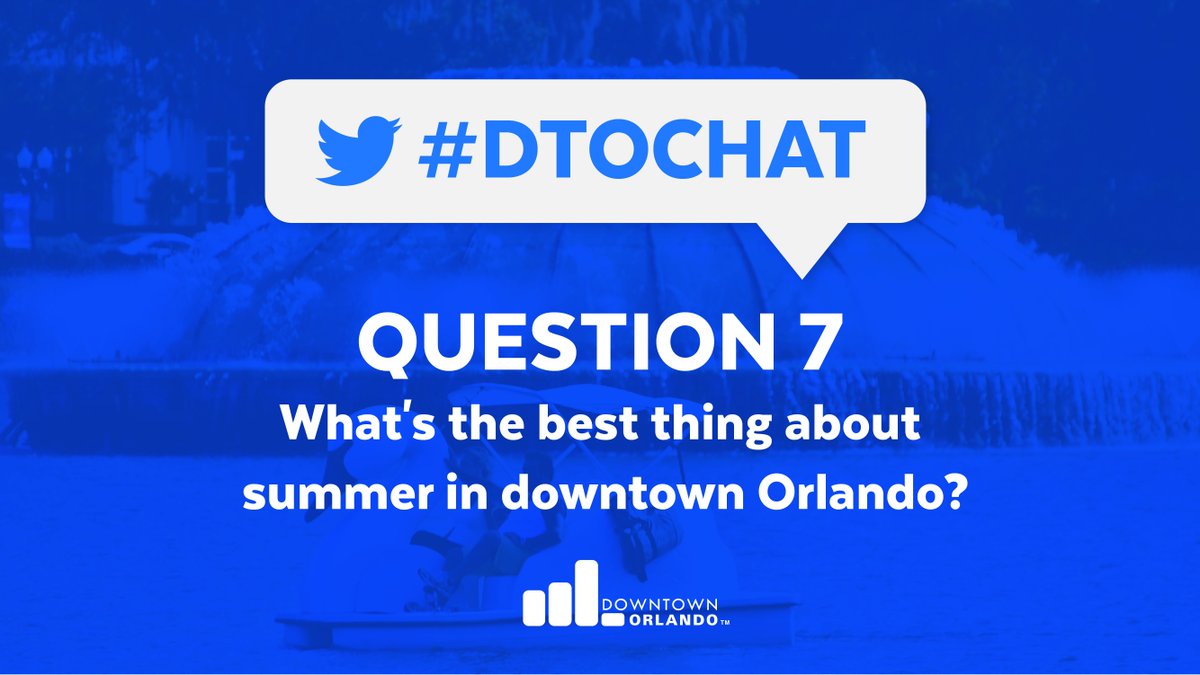 DWNTWN_ORLANDO's tweet photo. Q7: What's the best thing about summer in downtown Orlando? https://t.co/ggI7nM5Gvd