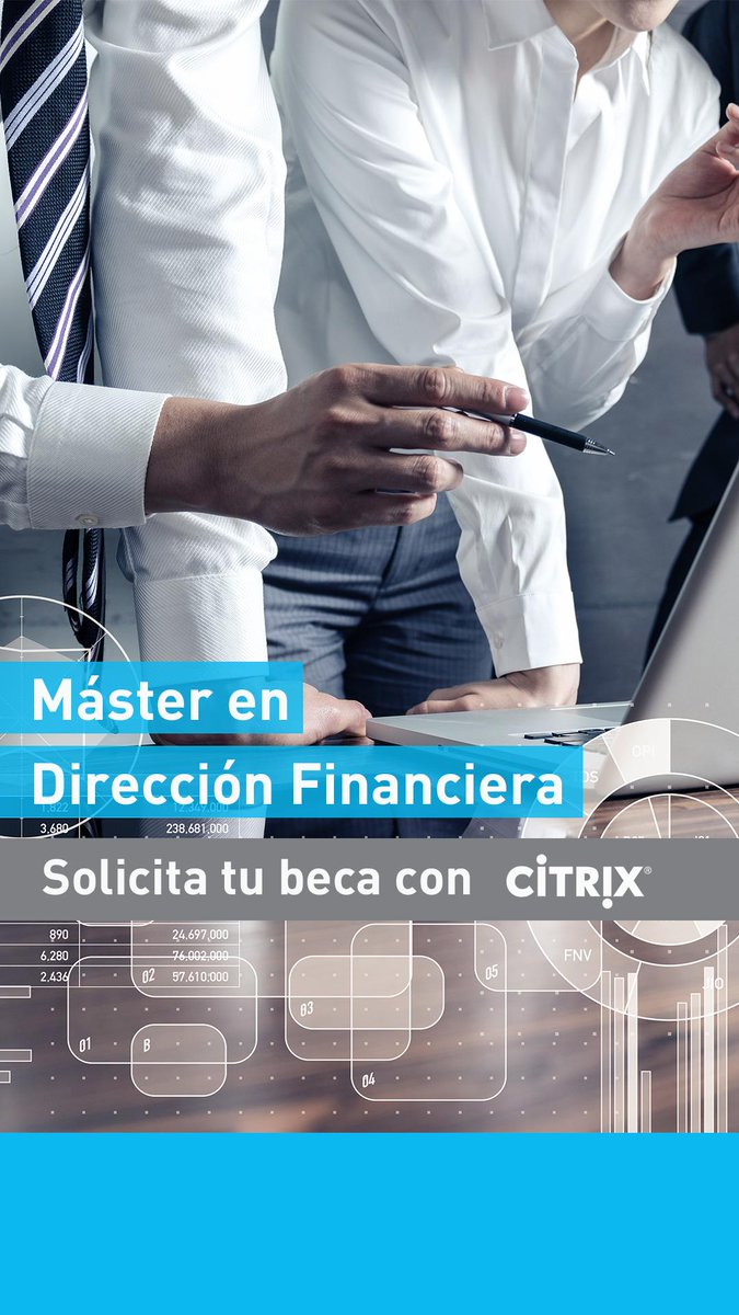 Nextibs's tweet photo. La multinacional tecnológica, @citrix ofrece 5 becas del 50% para estudiar el Executive Máster en Dirección Financiera de @Nextibs. ¡No dejes pasar esta gran oportunidad! Solicita tu beca aquí: https://t.co/TLLSUMmKXT https://t.co/ffNXSXbVx6