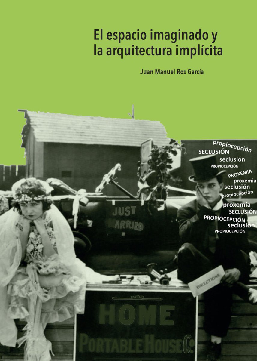 rosjuanma's tweet photo. Nuevo libro “El espacio imaginado y la arquitectura implícita”. Autor @rosjuanma de @REbirth_vo @EPSCEU @USPCEU. Edita @conarquitectura ¿Te has preguntado alguna vez si la arquitectura existe fuera de su propia disciplina? POR SUPUESTO https://t.co/7PgKG9Avpl