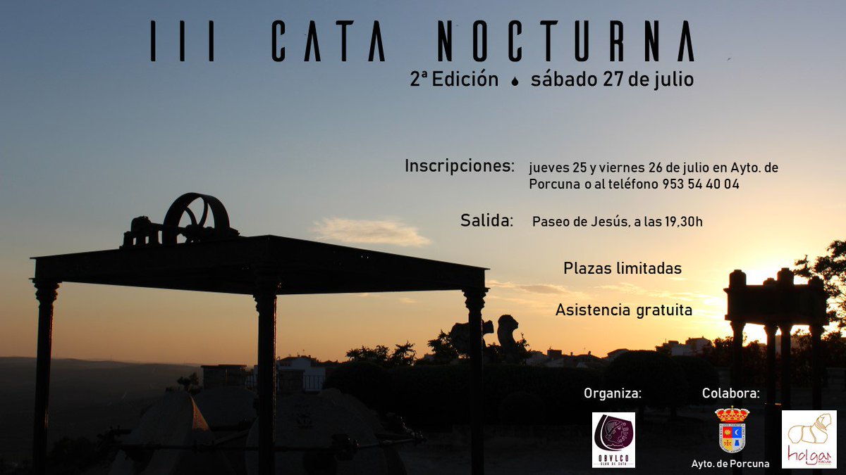 ObvlcoClubCata's tweet photo. ¡Hola tod@s!

Este sábado tenemos una nueva edición de la lll Cata Nocturna 🌌.

📝Inscripciones: jueves 25 y viernes 26 en Ayto. de Porcuna o al tel. 953544004 (horario de mañana).

🚌Salida: Paseo de Jesús, 19.30h.

Plazas limitadas.

Asistencia gratuita.

¡Os esperamos!😉 https://t.co/cgjYyVaw6L