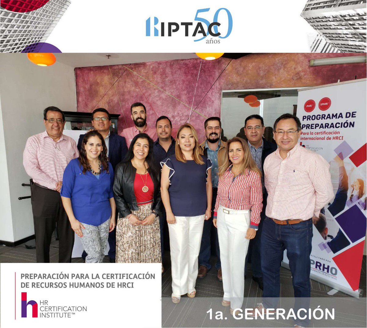 RIPTAConline's tweet photo. Con gran orgullo #RIPTAC comparte la 1ra generación que da inicio al primero modulo de la certificación en #RecursosHumanos por HRCI
#FelizMartes #RRHH https://t.co/yRCblAsK41