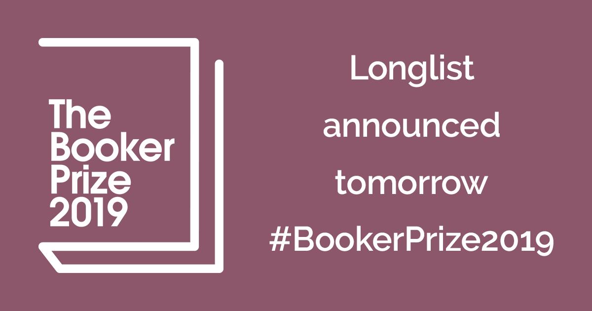 TheBookerPrizes's tweet photo. The #BookerPrize2019 longlist is announced tomorrow. Which books will make this year’s list?
#FinestFiction #Fiction #longlist #books https://t.co/00Hg2DA5wT