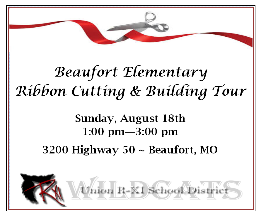 UnionRXI's tweet photo. On behalf of the #unionrxi School District, we invite you to the Beaufort Elementary Ribbon Cutting and Building Tour ceremony on Sunday, August 18th from 1:00 pm - 3:00 pm, 3200 Highway 50, Beaufort, MO.

#Uproud cc @Kendrafennessey @RobRogers81 https://t.co/0bcn3NDN76