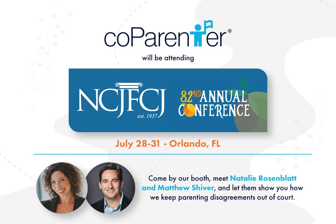 coparenterpro's tweet photo. #coParenter will be at #NCJFCJ’s Conference in Orlando on July 28-31, 2019. Come by our booth &amp; learn about how we are keeping parental disagreements out of court by helping #coParents de-escalate conflict through artificial &amp; human intelligence (includes on-demand #coaching). https://t.co/5ehdbcfZFr
