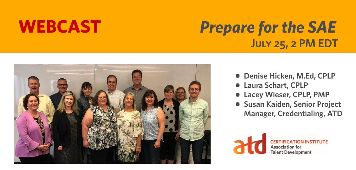 ATD_CI's tweet photo. Need tips on how to prepare for the Skills Application Exam (SAE) as you work toward earning your #CPLP? Join us for a #webcast with tips from credential holders: https://t.co/686EVxd3v0 https://t.co/wW8KZZU6nt