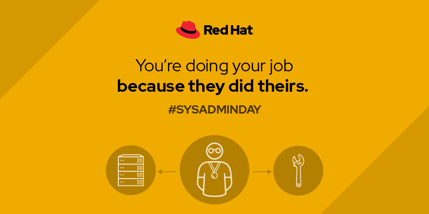 RedHat's tweet photo. #SysAdminDay is on July 26 and we are celebrating System Administrators all week! Tag a #SysAdmin who knows this struggle: "Did you try turning it off and back on?" https://t.co/7smvt5xQFi