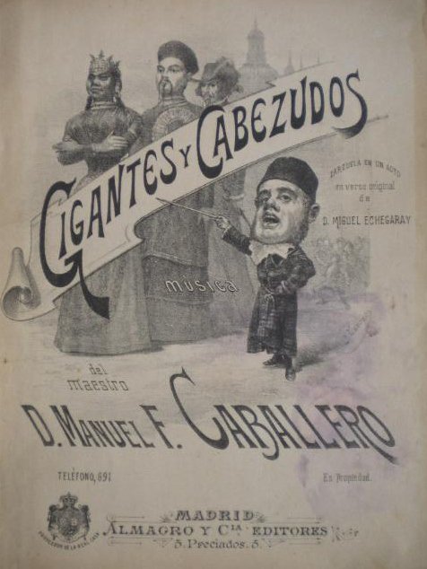  LOS ECOS DEL ROMANTICISMO ESPAÑOLManuel Fernández Caballero: compositor español de zarzuelas del siglo XIX, y hoy su obra más conocida es Gigantes y cabezudos. http://dbe.rah.es/biografias/9347/manuel-fernandez-caballero