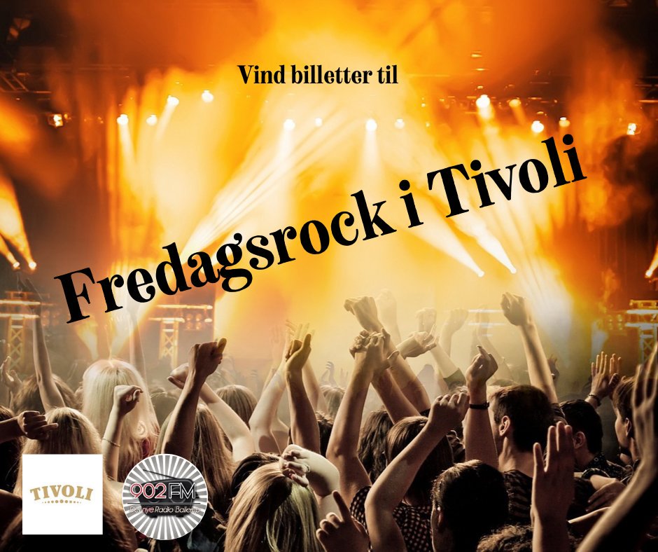 902_fm's tweet photo. Vind billetter i vores Fredagsrockkonkurrence!

3 gange i løbet af sæsonen kan en lytter vinde 2 billetter til Fredagsrock. 

Besøg vores hjemmeside og se hvordan: 

https://t.co/sSnXJpAQnz

#tivoli #fredagsrock #konkurrence #902fm #radio https://t.co/kNLI2xNja2