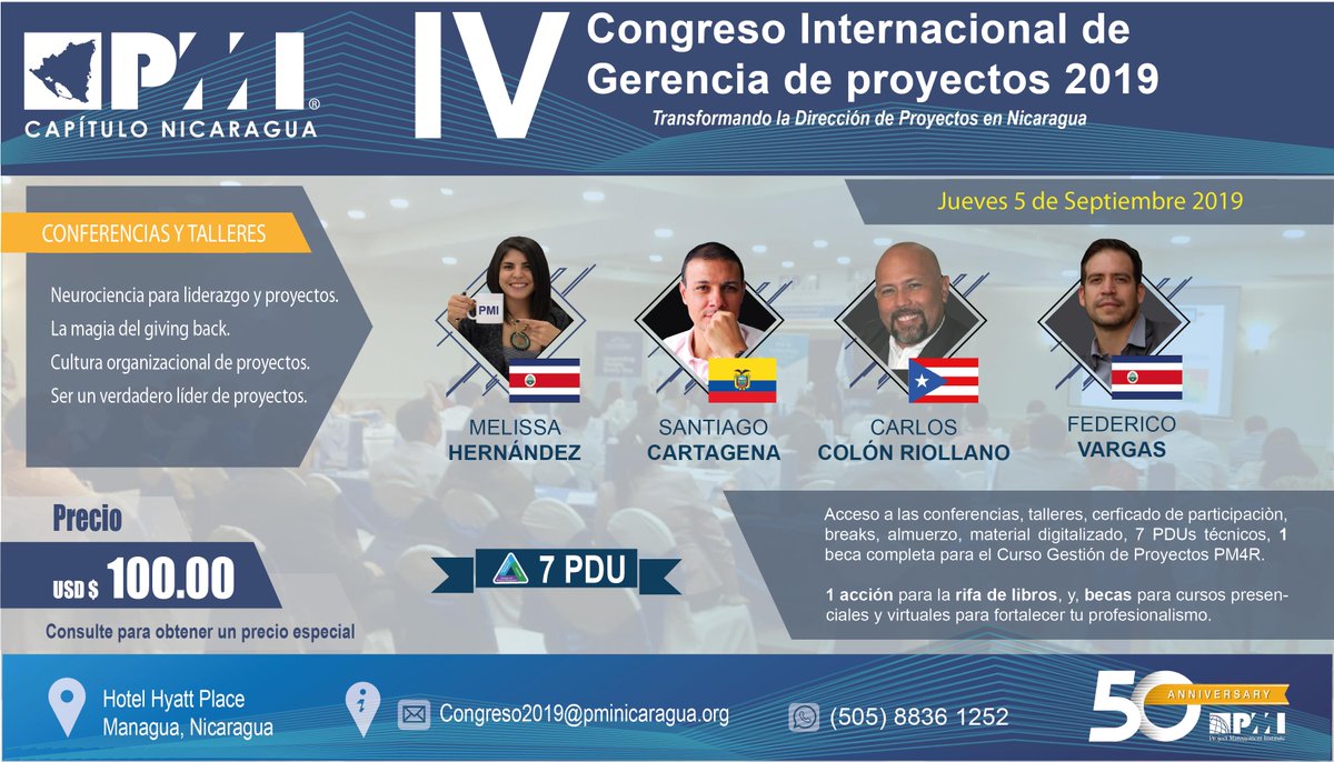 PMINicaragua's tweet image. IV Congreso Internacional de Gerencia de Proyectos 2019
👉"Transformando la Dirección de Proyectos en Nicaragua"👈

🗣El evento mas importante de Gestión de Proyectos en Nicaragua.

🔹Descuentos por pronto pago.🔹

Información📧Congreso2019@pminicaragua.org

#PMI #PMINicaragua