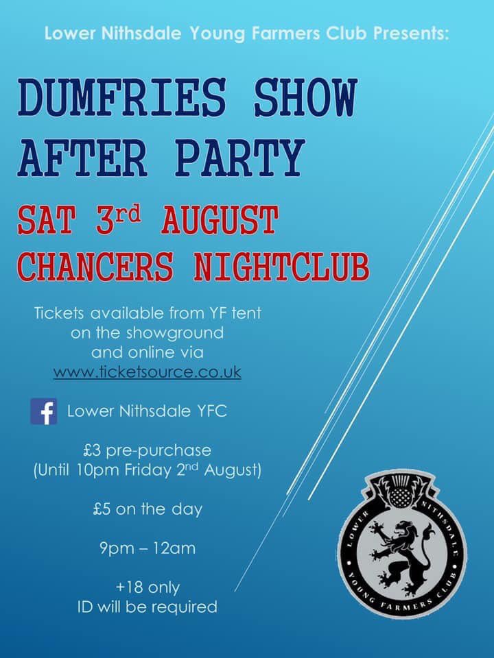 lowernithyfc's tweet photo. Lower Nithsdale are hosting the Dumfries Show After Party in a new venue this year at Chancers Nightclub. Tickets can be bought online or on the day at the young farmers tent.   For any more information please don’t hesitate in contacting myself. 

We look forward to seeing you!! https://t.co/WkYUvahNXt
