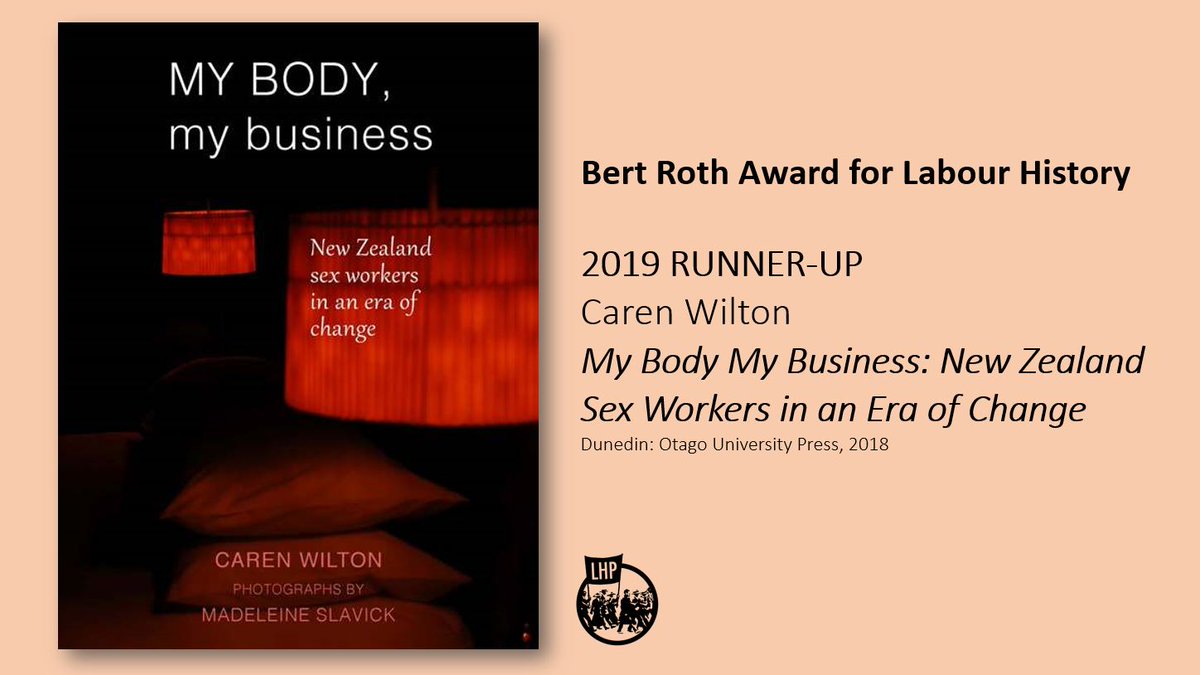 Labour History Project (@lhpnz) on Twitter photo Congrats also to our 2019 Bert Roth Award Runner Up, Caren Wilton <a href="/OtagoUniPress/">Otago University Press</a> for her book 'My Body My Business: New Zealand Sex Workers in an Era of Change'. More here: scoop.co.nz/stories/CU1907… Congrats also to our 2019 Bert Roth Award Runner Up, Caren Wilton <a href="/OtagoUniPress/">Otago University Press</a> for her book 'My Body My Business: New Zealand Sex Workers in an Era of Change'. More here: scoop.co.nz/stories/CU1907…