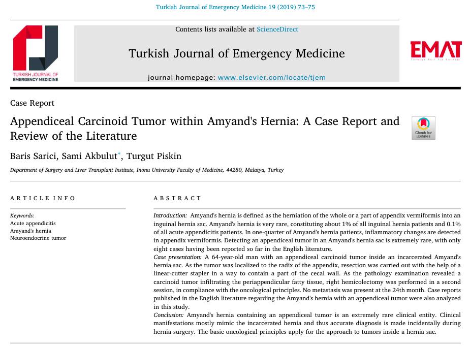 Article from 2019/2 issue: Sarici, Akbulut & Piskin. Appendiceal Carcinoid Tumor within Amyand's Hernia: A Case Report and Review of the Literature.
#TurkJEmergMed #FOAMed #CarcinoidTumor #Hernia #CaseReport #Cases #OpenAccess 

Full text: buff.ly/2J6xVpF
