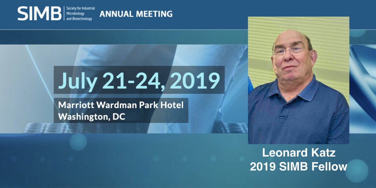 LBNLBioSci's tweet photo. Congratulations to Leonard Katz @jbei @LBNLBioSci @BerkeleyLab - inducted this evening as a SIMB 2019 Fellow at @SIMB_Microbio #simbam2019! #synbio https://t.co/tQwdI7r8Rr