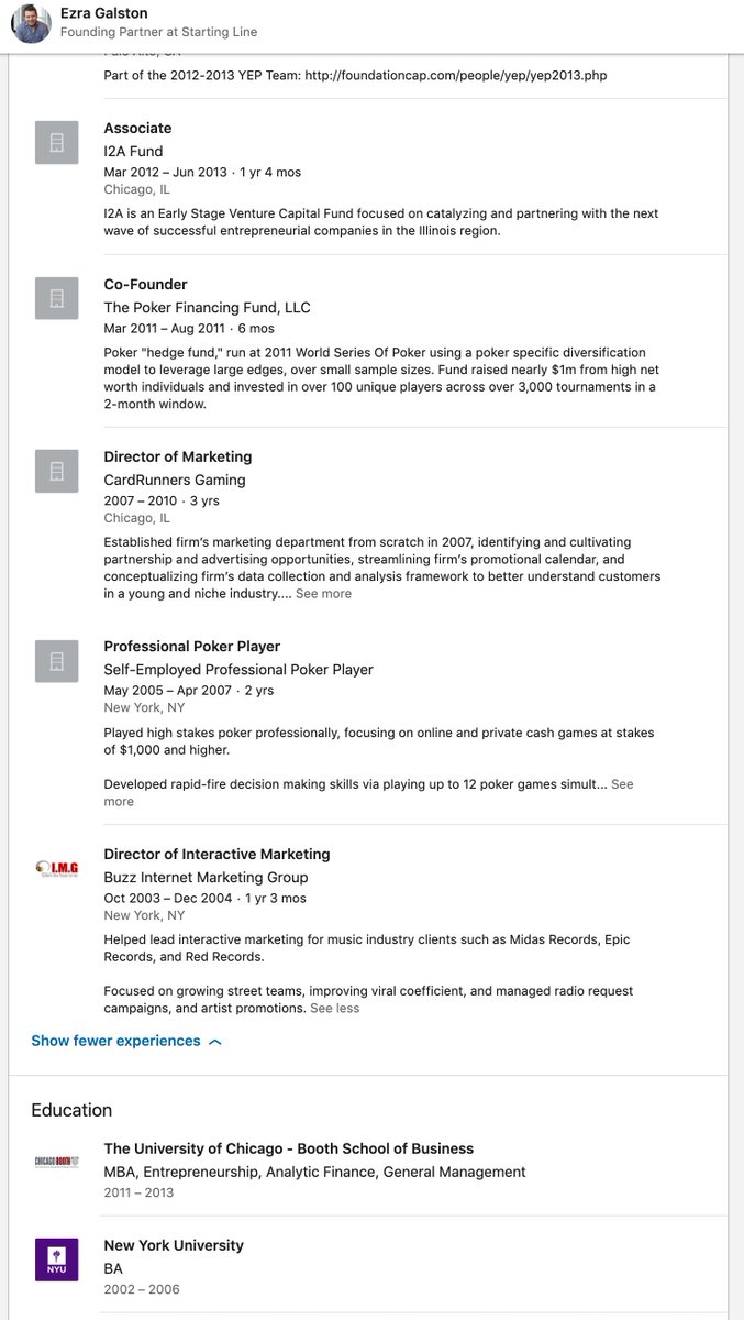  @EzraMoGee Ezra Galston: Poker Pro  Poker 'hedge fund'  Principal at Chicago Ventures  Founding Partner at Starting LineSchool: NYU
