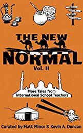 DianneGrupp's tweet image. Check out this book: &quot;The New Normal Vol. II: More Tales from International School...   This is more international than STEM. Still worthy of sharing. #stemstudio