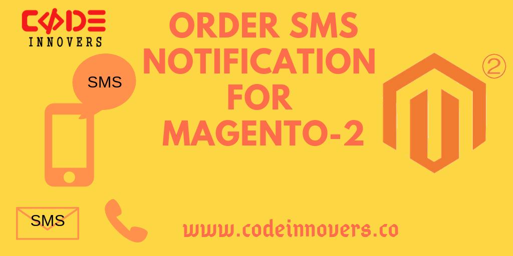 codeinnovers's tweet image. Order Sms Notification For Magento2
Order SMS notification exetnsion sends sms to customer for various events so customer knows the status of the order they have placed.
buy now bit.ly/2U0LYhA
#sms_notification #sms_gateway #notify_customer #magento_sms_notification