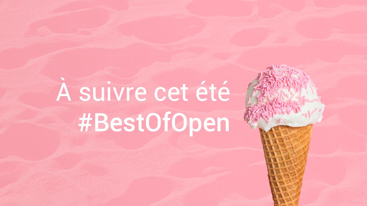Open_ESN's tweet photo. Cet été, le meilleur d'Open est sur #Twitter ! Suivez dès lundi 29 juillet notre #BestOfOpen 2019 et RDV à la rentrée pour de nouveaux moments forts ! Bonnes vacances à toutes et à tous ☀ https://t.co/1P7KHaV0bk