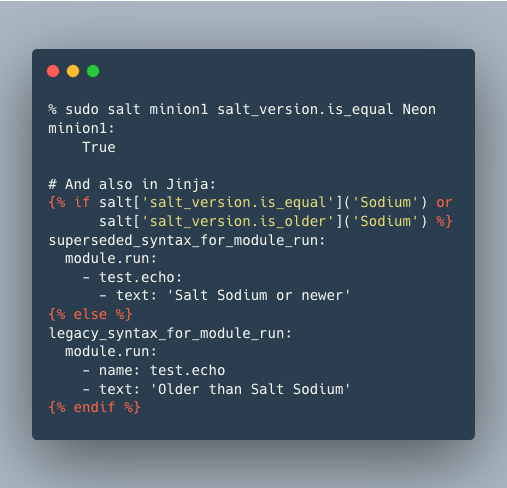 SaltTips's tweet photo. Did you ever have to invent a workaround in a state file to support older Salt versions? Or maybe wrote formulas that worked across Salt versions? You might find this new module in Salt Neon quite useful (please ask to backport it):

https://t.co/BRzVQ2RjQ3

#gitpicks #saltstack https://t.co/cjhTpNvOaD