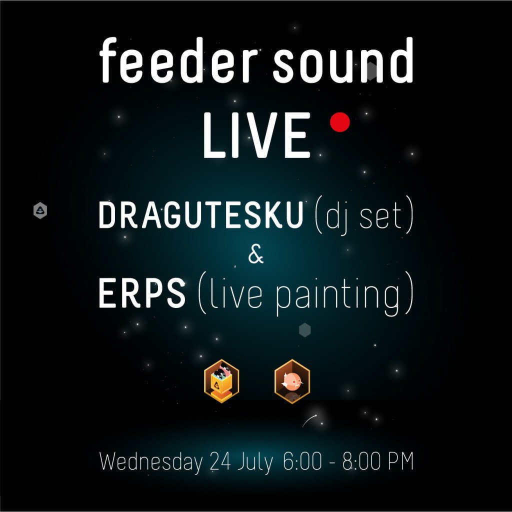 HAPPENING NOW: feeder sound LIVE ￼ with DRAGUTESKU (dj set) & ERPS (live painting) feeder.ro/2019/07/24/fee…