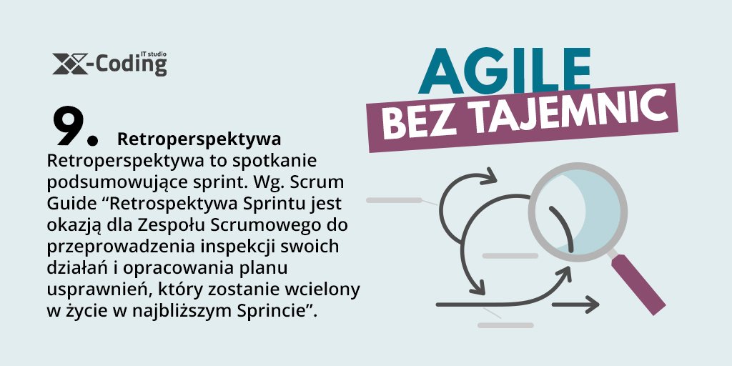 XCodingITStudio's tweet image. Retroperspektywa pozwala wyciągnąć lekcje z minionego Sprintu i uczynić kolejny bardziej efektywnym 🎯

#agilepolska #scrumpolska #sprint #ecommerce