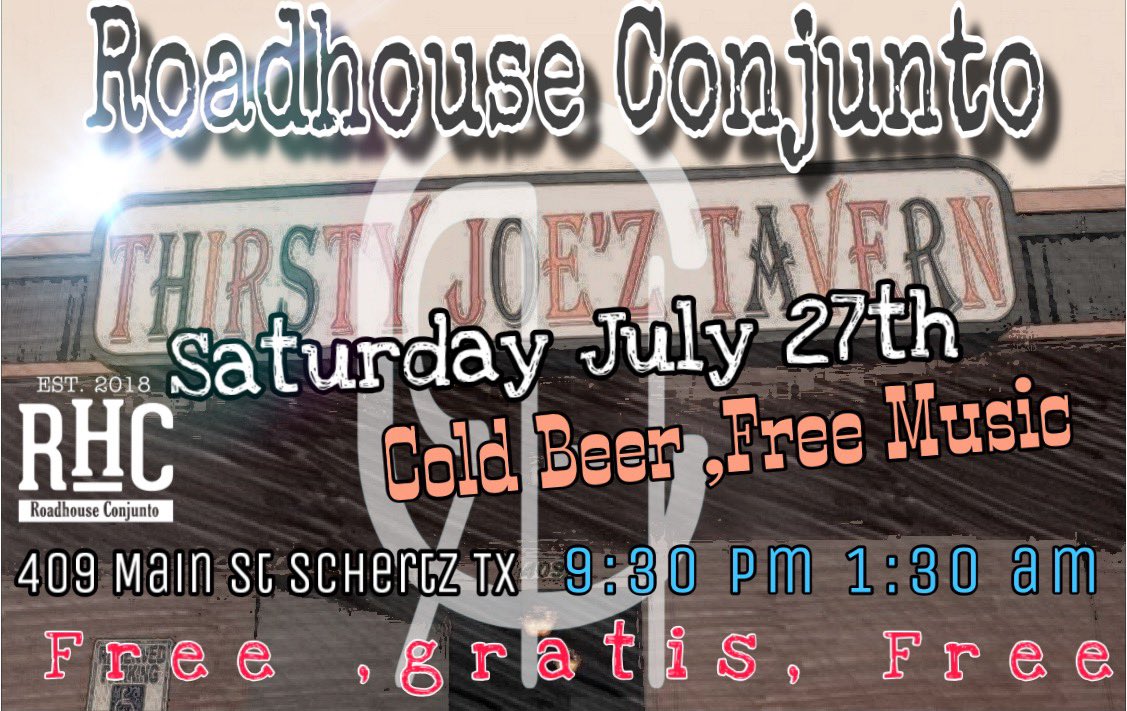 RConjunto's tweet image. This Saturday,Thirsty Joes Tavern #roadhouseconjunto