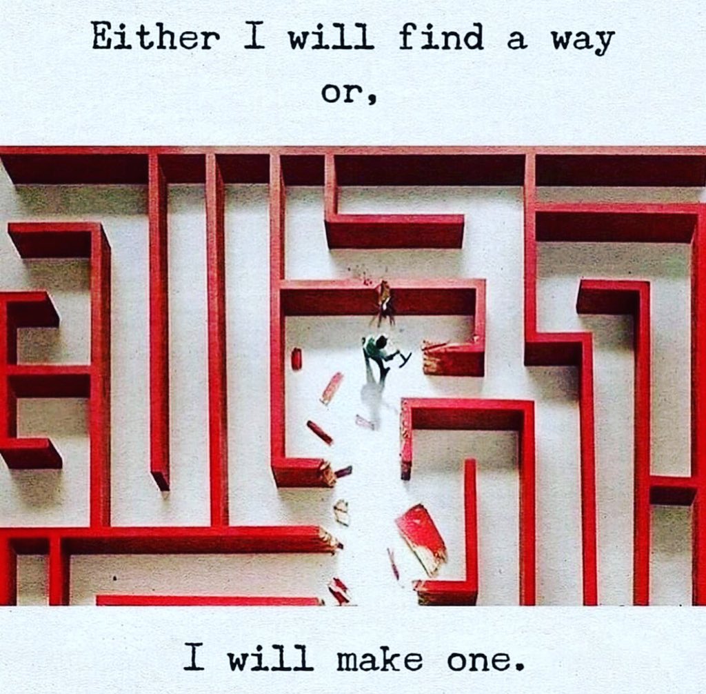edhalicintora's tweet photo. Either I will find a way or, I wil make one. https://t.co/6z4vvcK4ZU