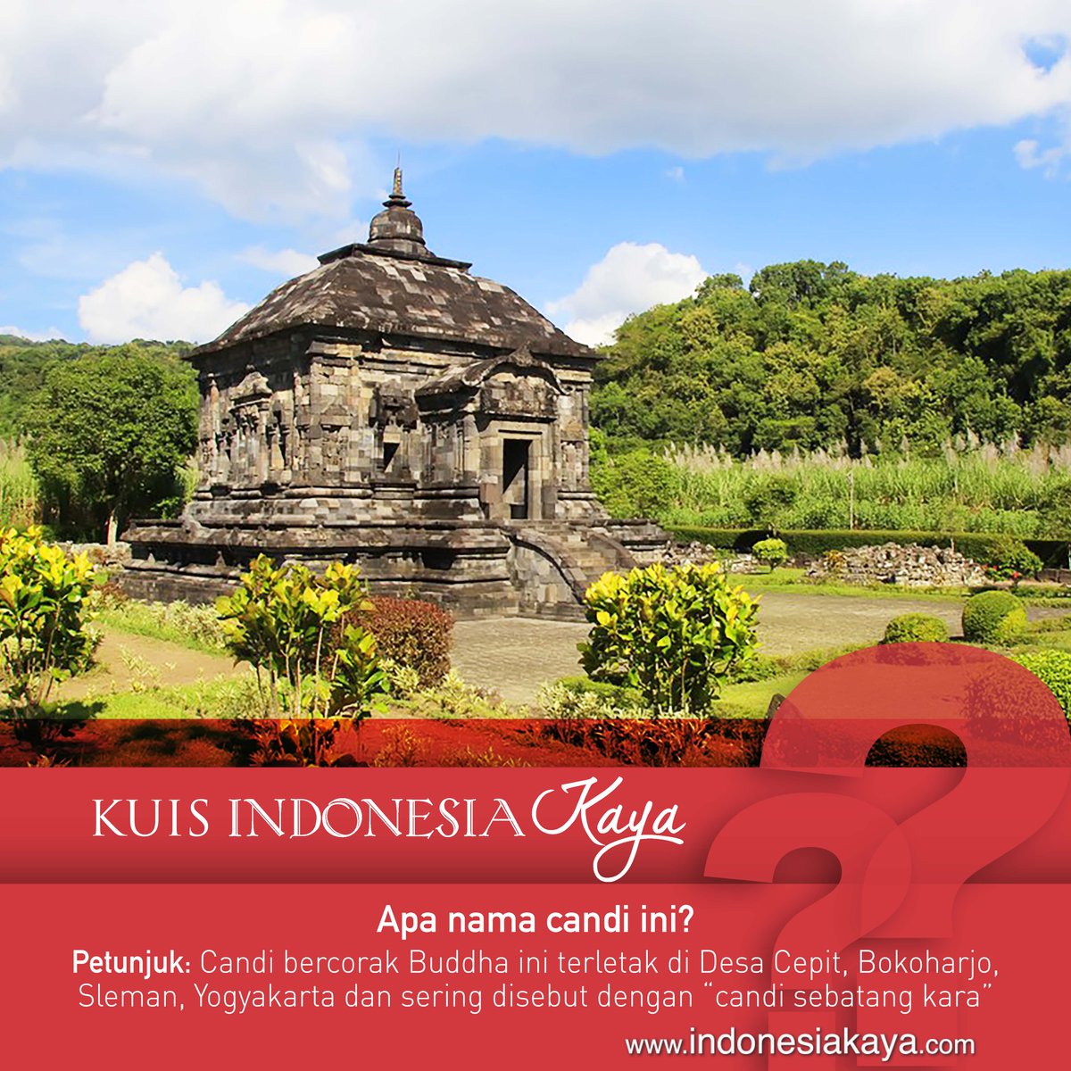 IndonesiaKaya's tweet photo. Candi di Desa Cepit, Yogyakarta ini sering disebut dengan "candi sebatang kara" karena letaknya terpisah dari candi-candi lain. Di candi ini terdapat relief Dewa Kurawa. Tahukah kamu apa nama candi ini? Yuk jawab dengan reply post ini disertai tagar #KuisIndonesiaKaya! https://t.co/lWijUlaGb7