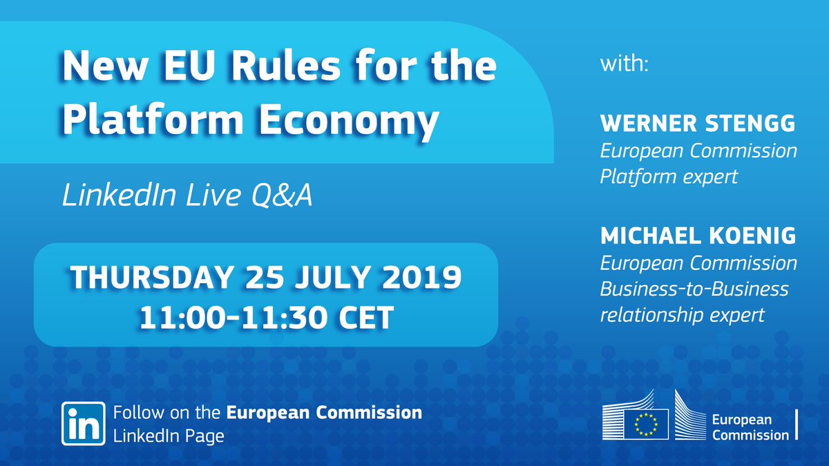 DigitalEU's tweet photo. Don’t miss the opportunity to interact with two experts and ask them all the questions regarding the #EU Regulation on platform-to-business relations adopted on 20 June 2019.
✅ When? Tomorrow 25/7 – 11:00 CET
✅ Where? @EU_Commission #LinkedIn page
#Platforms #PlatformEcon https://t.co/MJHEaVoKTO