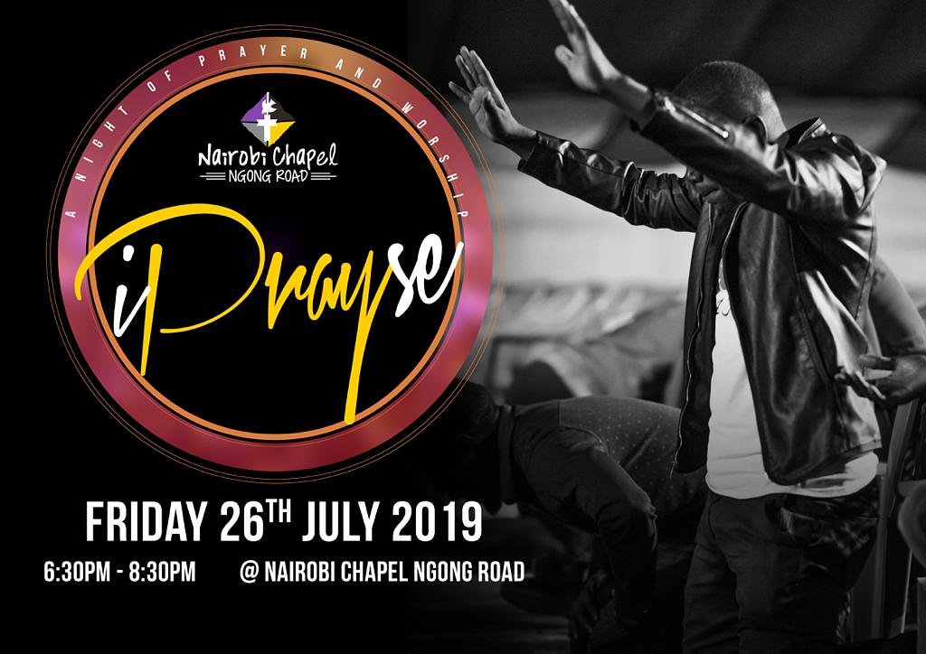 NairobiChapel's tweet photo. This Friday:
iPrayse!
Let's culminate our #5DaysofPrayerandFasting week with an evening of Prayer, Praise & Worship on 26th July at our Ngong Road campus.
Join us and let's give thanks while presenting our petitions to the Lord.
#iPrayse
#GrowingDeepToReachWide https://t.co/EUeWIJWcAl