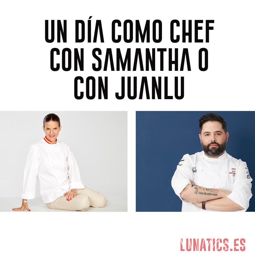 Nos gusta cocinar... ¡Así que sorteamos dos experiencias Lunatics con chefs! 🥘🍝🍜 ¿ <a href="/samyspain/">Samantha de España</a> o <a href="/juan_lu/">Juan Luis Sancho</a>? Tú decides!