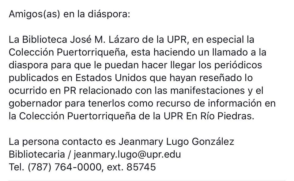 Maria_Soledad7's tweet photo. To the diaspora and anyone that has been paying attention to the current crisis in PR: the University of PR's main library is asking for the press articles from outside the island covering the situation. The contact person is Jeanmary Lugo González.
#RickyRenuncia #RickyResign https://t.co/DPeaXZCary