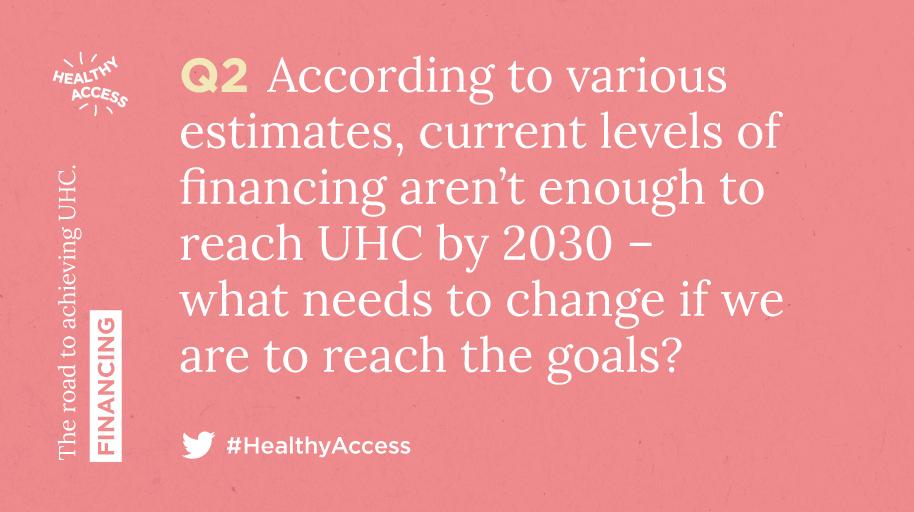 devex's tweet photo. Q2: According to various estimates, current levels of financing aren’t enough to reach UHC by 2030 - what needs to change if we are to reach the goals?
#HealthyAccess https://t.co/I9AJQDbPwg