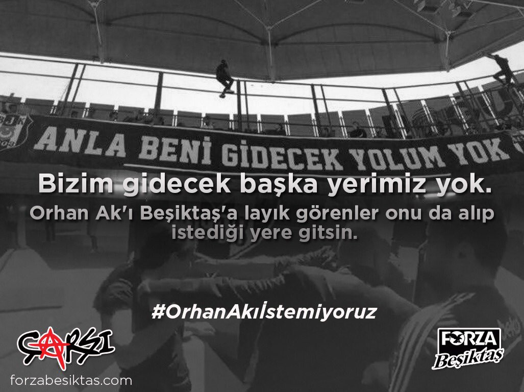 forzabesiktas's tweet photo. Bizim gidecek başka yerimiz yok.
Orhan Ak'ı Beşiktaş'a layık görenler onu da alıp istediği yere gitsin. 
#Beşiktaş https://t.co/N22X0Bsyi3