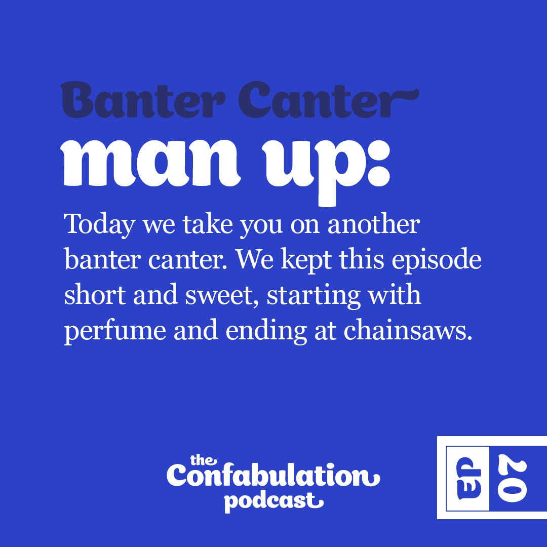 confabcast's tweet photo. This is a short and sweet episode of banter canter. Our conversation shuffles us past the perfume counter and spits us out in the lawn care aisle. Enjoy!
https://t.co/iS0QtzFvXq https://t.co/XywdGfCxyw