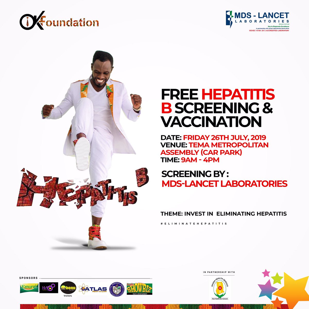 Okyeamekwame's tweet photo. Free Hepatitis B Screening & Vaccination.
Date: Friday 26th July,2019
Venue:Tema Metropolitan Assembly
Time: 9am-4pm
#2DaysMore #eliminatehepatitis #investinhepatitis #mdslancetlaboratories #OKfoundation
@graphicshowbiz @atlasghana @emiral_ventures @obonufmonline @kri8concept https://t.co/aknbr3YqWt