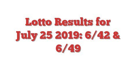 lotto result july 252019