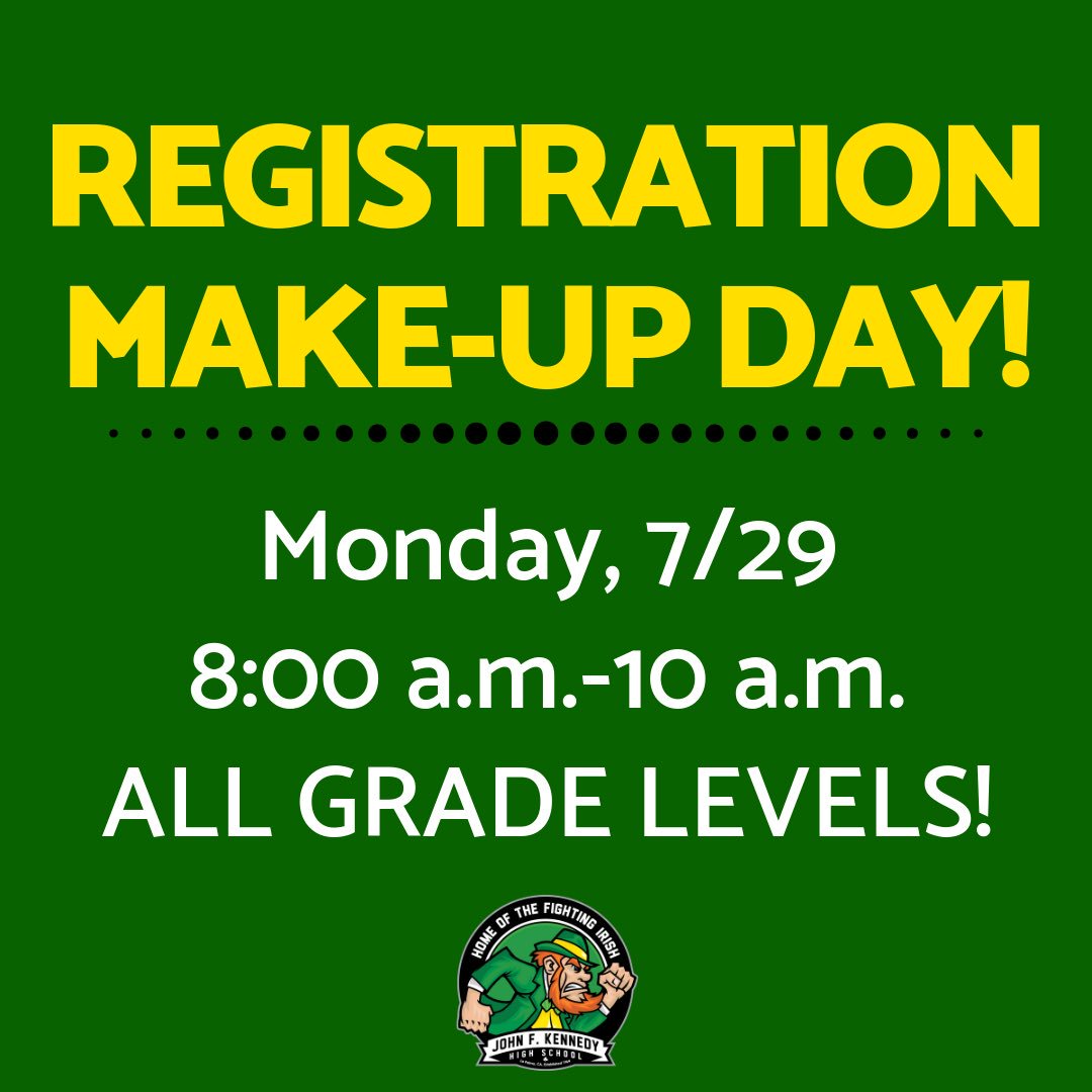 Hey, Irish! Did you miss registration? No problem! Make-up day for ALL GRADE LEVELS will be on Monday 7/29 from 8-10 a.m. See you there! #khigh4life #engageeducateempower