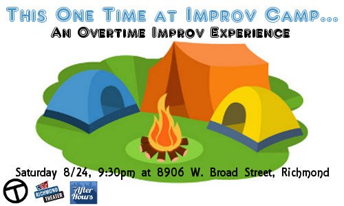 OTimprov's tweet photo. Join Overtime Improv as we put the camp back in summer! We'll be putting our own twist on summer camp traditions like singing the camp anthem, learning important safety tips, and, of course, writing home!

#improvcomedy #improv #cszrva #rva #rvacomedy #summercamp https://t.co/1SZpuUGv9T