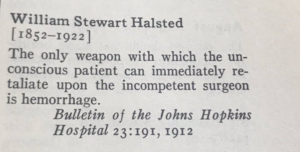 DrJamieNewman's tweet photo. One of my favorite quotes by Halsted.
#HopkinsSurgery
#Exsanguination
#MedicalHistory
@acphospitalist https://t.co/ejdvcYPGWB